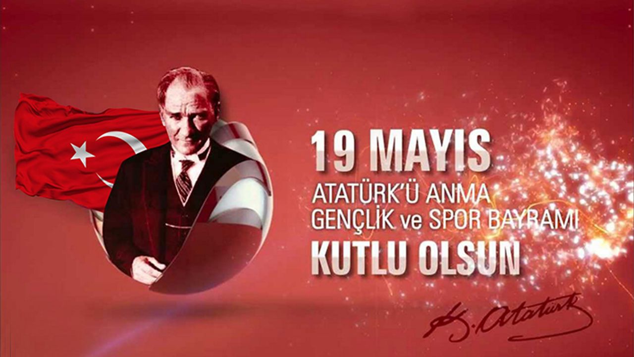 19 Mayıs’ı kutluyoruz