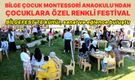 Bilge Çocuk Montessori Anaokulu’ndan çocuklara özel festival