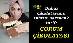 Dubai çikolatasının tahtını sarsacak tarif: Çorum çikolatası