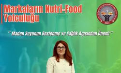 ‘Markaların Nutri-Food Yolculuğu’nun  konusu maden suyu olacak