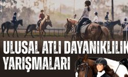 Ulusal Atlı Dayanıklılık yarışmaları bugün başlıyor