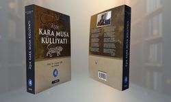 Kara Musa Külliyatı yayımlandı