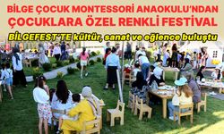 Bilge Çocuk Montessori Anaokulu’ndan çocuklara özel festival