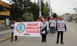 Çorumlu emekliler Ankara'ya yürüyor