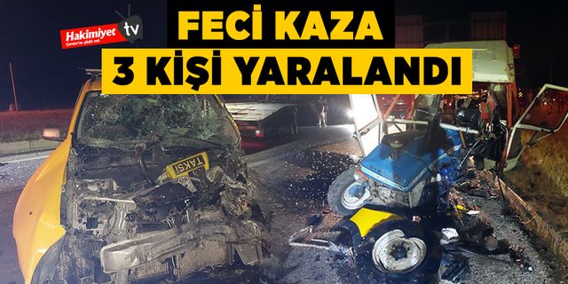 Traktörle taksi çarpıştı