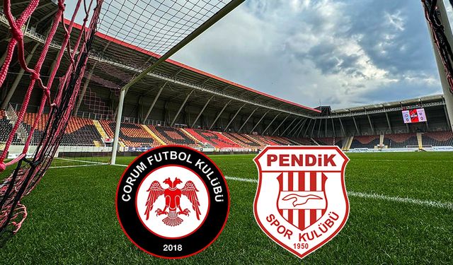Çorum FK-Pendik maçı bu kanalda