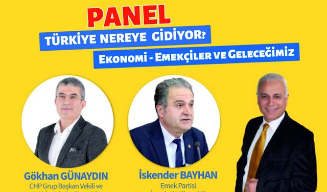 Çorum Emek ve Demokrasi Platformu’ndan ‘Türkiye Nereye Gidiyor?’ paneli