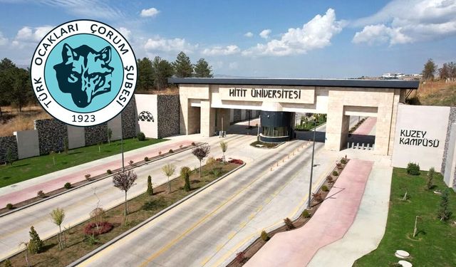 Türk Ocakları’ndan Hitit Üniversitesi’ne tebrik mesajı