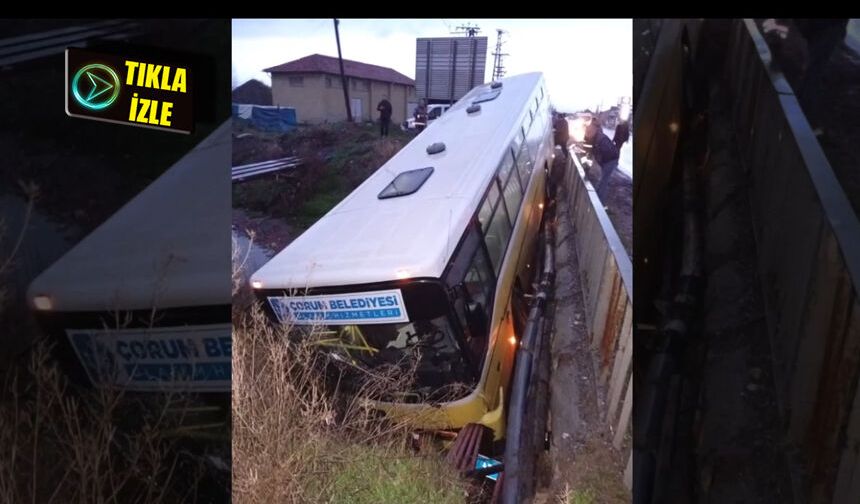 Çorum'da halk otobüsü dere yatağına uçtu